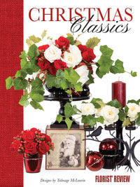 Christmas Classics by Florists’ Review